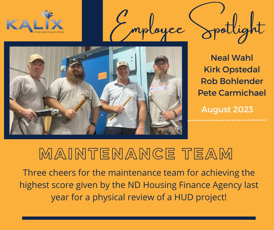 Employee Spotlight August 2023 - Kalix Maintenance Team. Photo of four maintenance employees holding a tool of their choice including: grinder, hammer, tape measure and wrench.